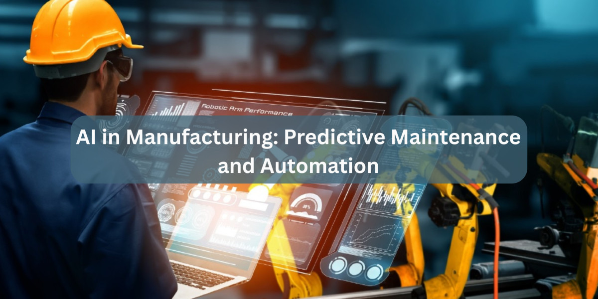 AI in Manufacturing: Predictive Maintenance and Automation