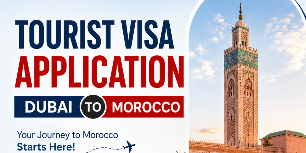 Tourist Visa Application Dubai to Morocco: 2026 Guide