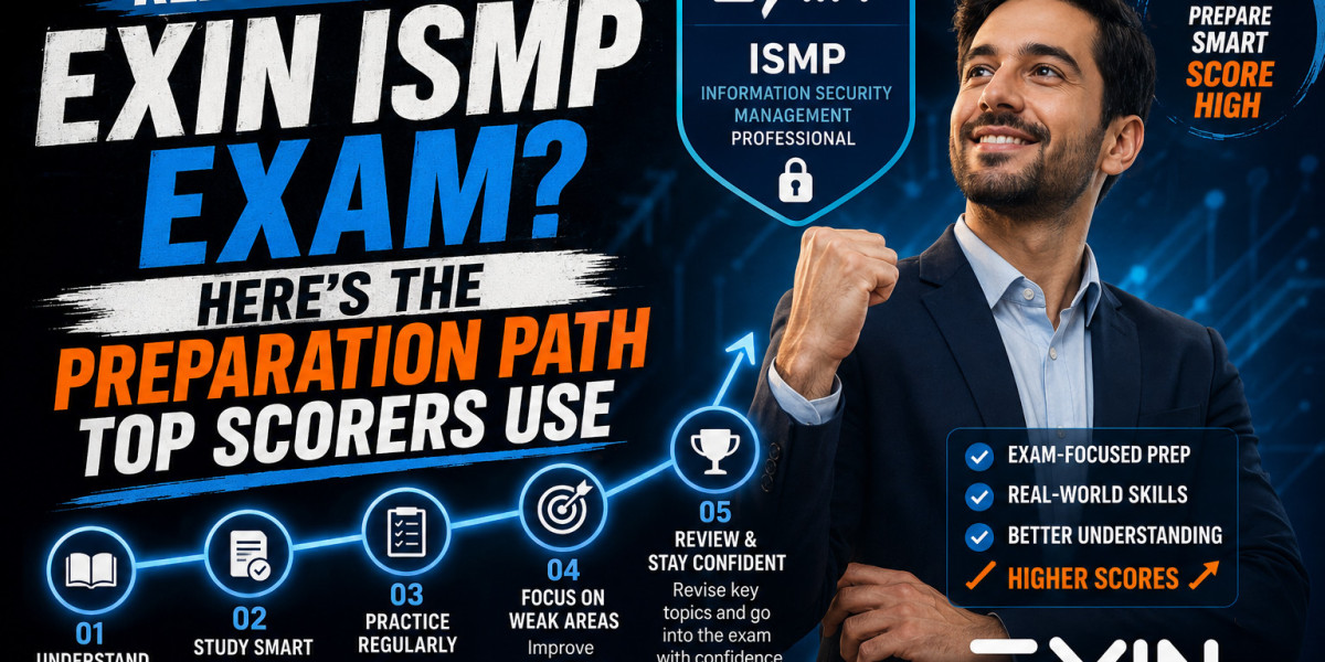 Ready for the EXIN ISMP Exam? Here's the Preparation Path Top Scorers Use