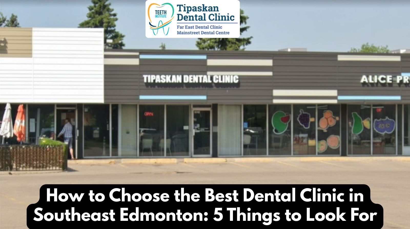 Best Dental Clinic in Mill Woods | Southeast Edmonton Dentist