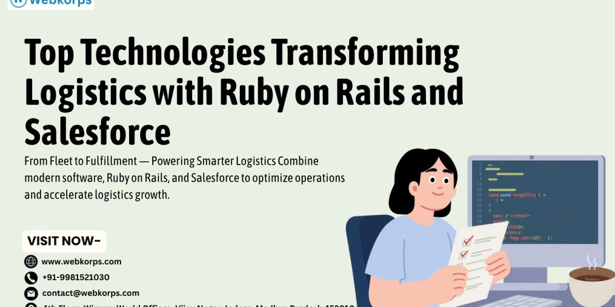 Top Technologies Transforming Logistics with Ruby on Rails and Salesforce