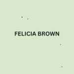 Felicia Brown Profile Picture