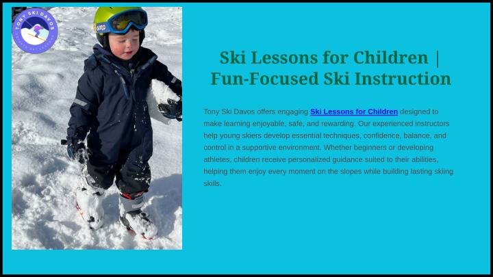 PPT - Ski Lessons for Children | Fun-Focused Ski Instruction PowerPoint Presentation - ID:14915119