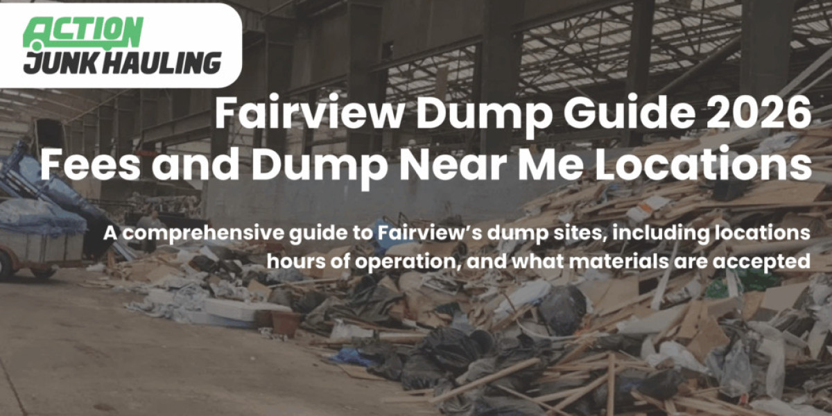 Dump Near Me in Fairview: A Local Guide to Getting Rid of Junk